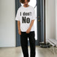 【予約販売7初旬～中旬入荷】-Beck-(ﾍﾞｯｸ)  "I don't No" メッセージプリント ビッグTシャツ